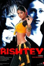 Rishtey (2002) WebRip 720p 1.3GB