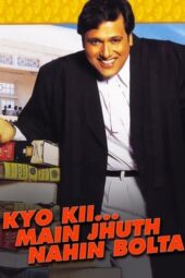 Kyo Kii... Main Jhuth Nahin Bolta (2001) WebRip 720p 1.2GB