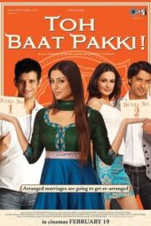 Toh Baat Pakki! (2010) WebRip 720p 1.1GB