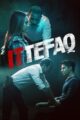Ittefaq (2017) WebRip 720p