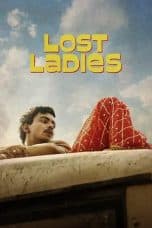 Lost Ladies (2024) Bollywood HDRip Esub 480p 720p 1080p